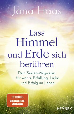 Lass Himmel und Erde sich berühren