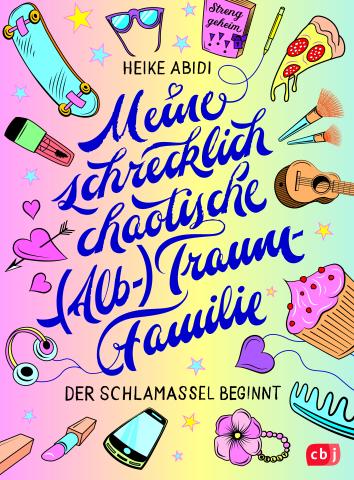 Meine schrecklich chaotische (Alb-)Traumfamilie