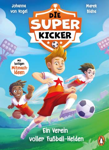 Die Superkicker – Ein Verein voller Fußball-Helden