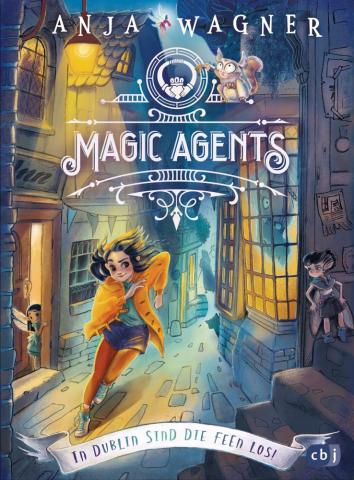 Magic Agents – In Dublin sind die Feen los